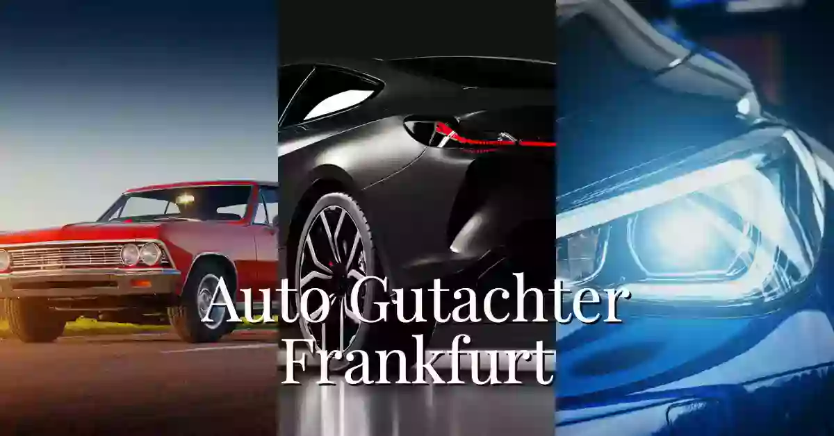 Kfz-Gutachter Frankfurt / Auto-Sachverständiger Wolf