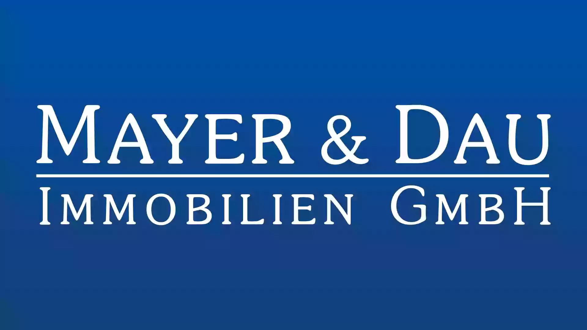 Mayer & Dau Immobilien GmbH