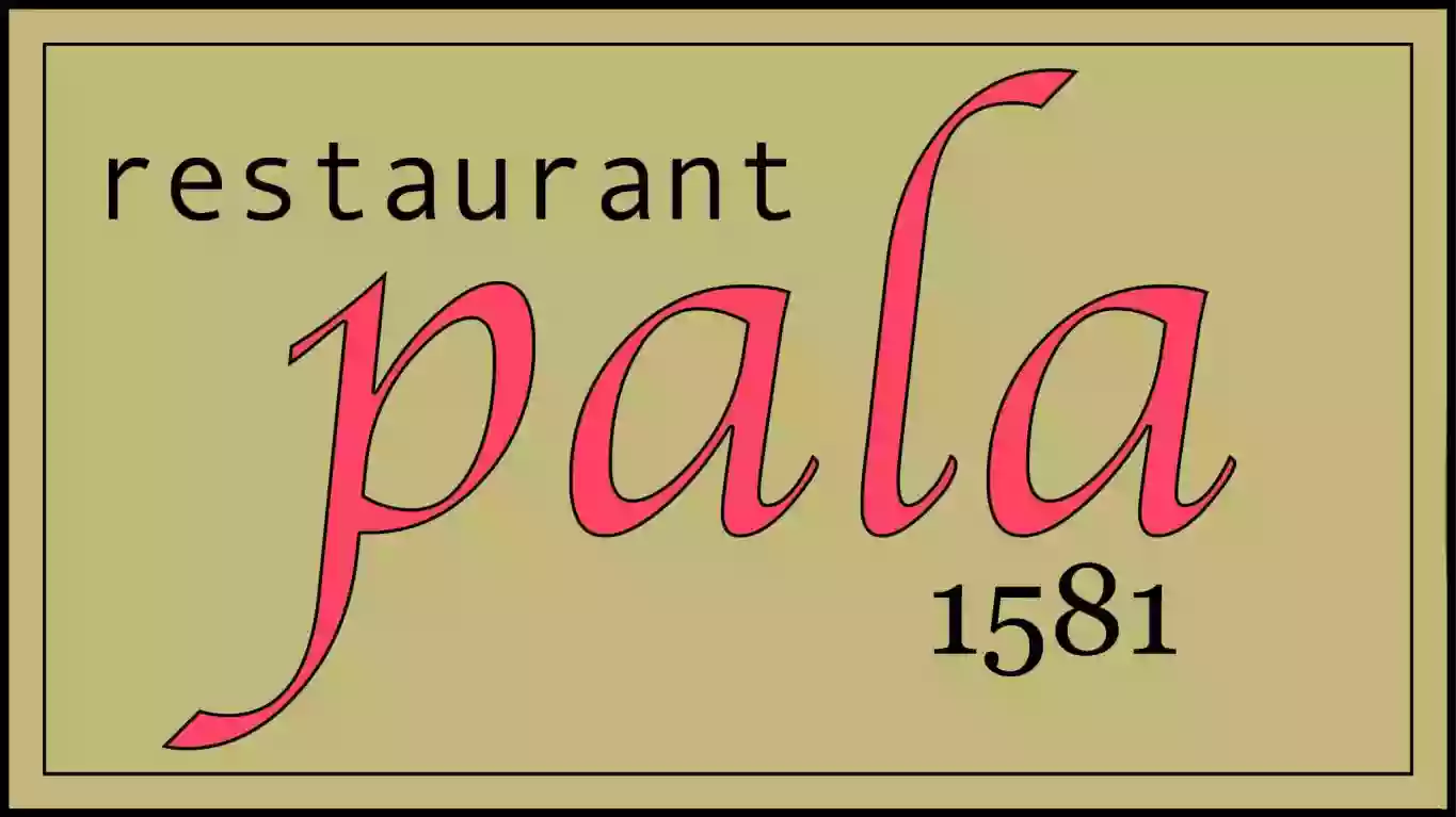 Restaurant Pala 1581