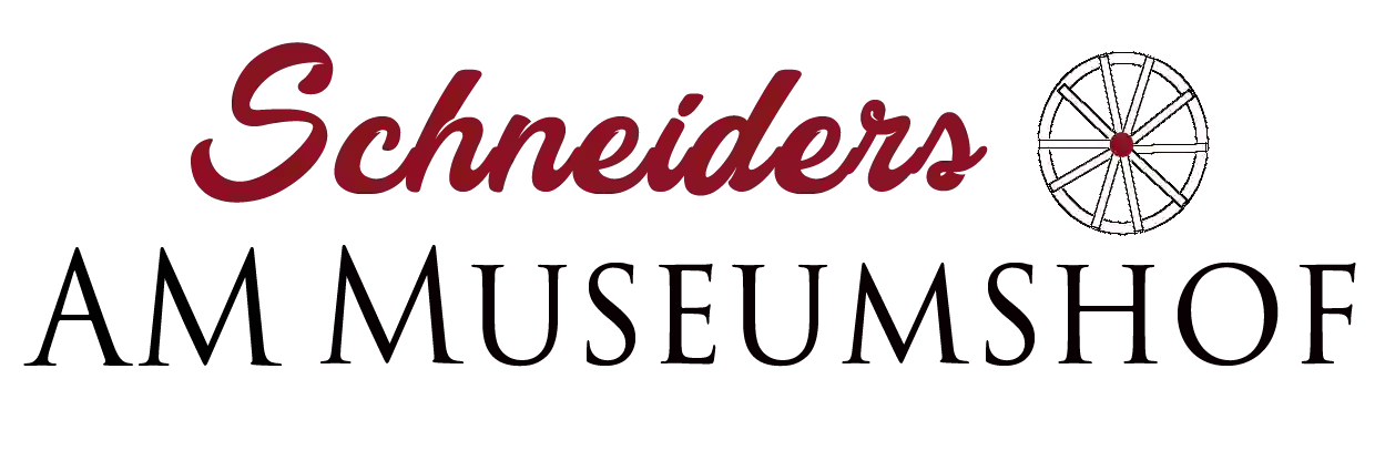 Schneiders am Museumshof