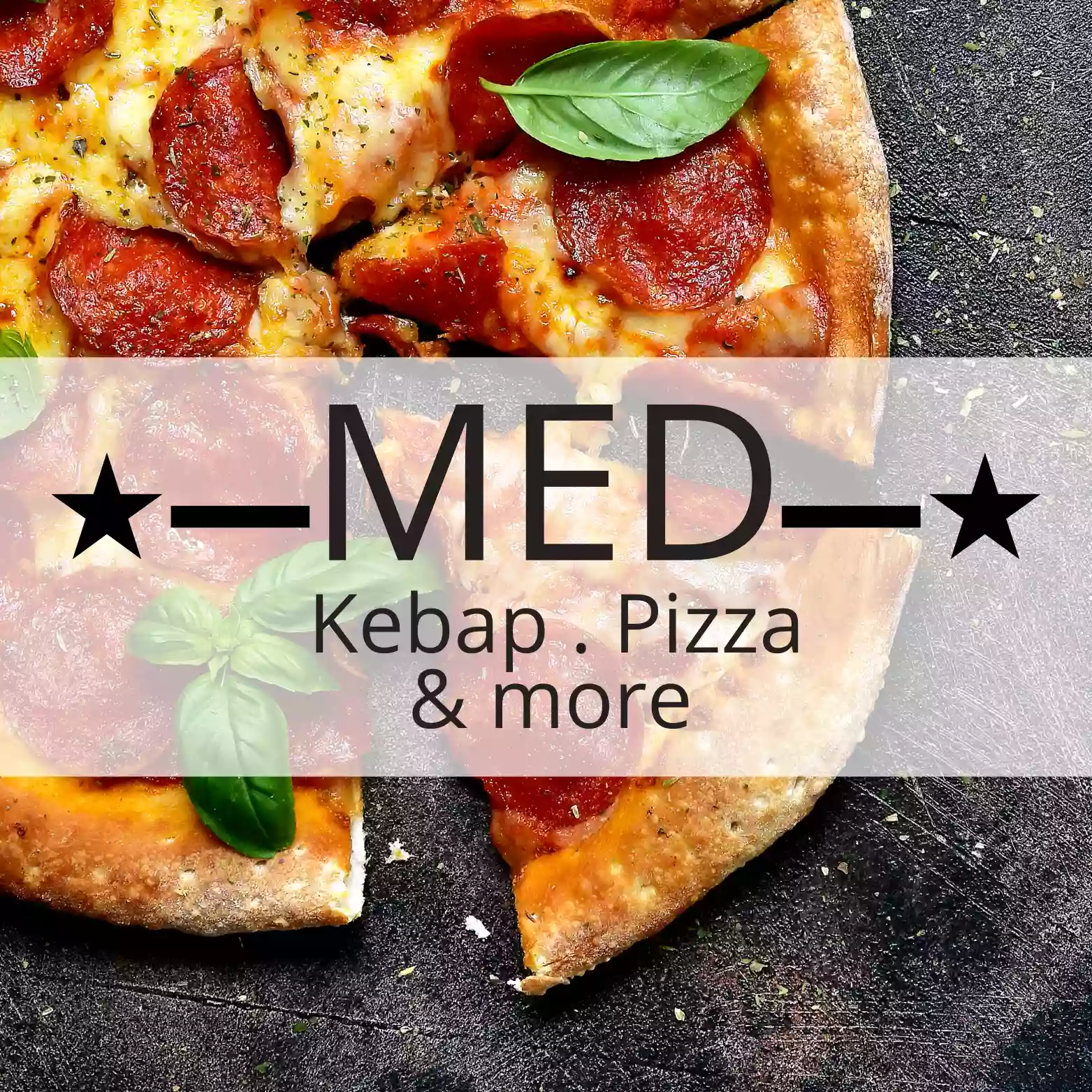 MED Kebap • Pizza & more