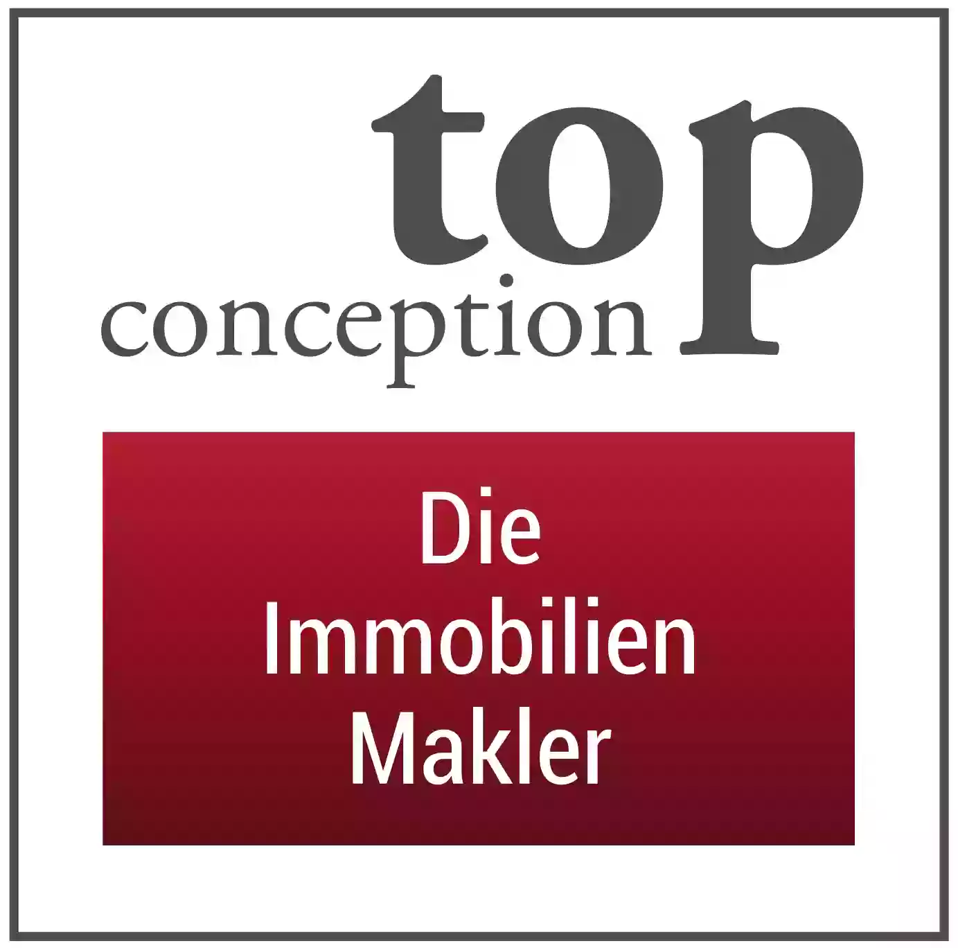 top-conception - Die Immobilienmakler in Monheim am Rhein