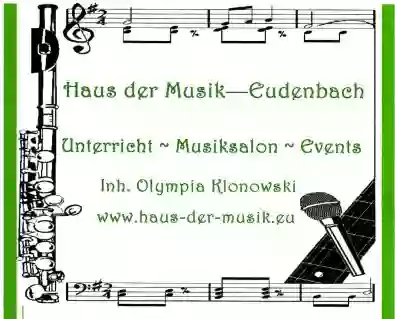 Haus der Musik - Eudenbach