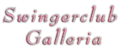 Partytreff Gelsenkirchen - Swingerclub Galleria