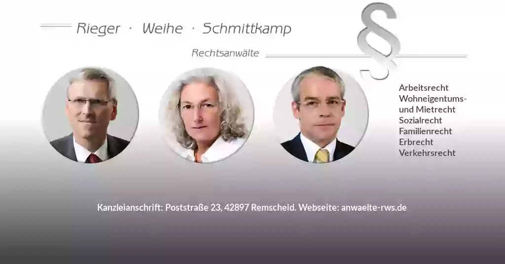 Rechtsanwaltskanzlei Rieger - Weihe - Schmittkamp