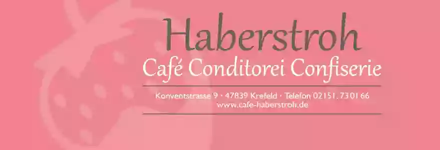 Haberstroh - Café Conditorei Confiserie
