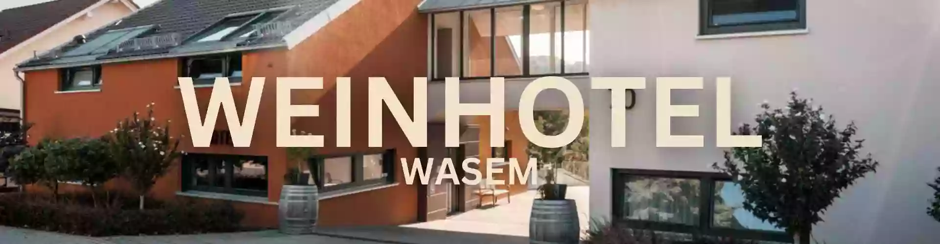 Weinhotel Wasem