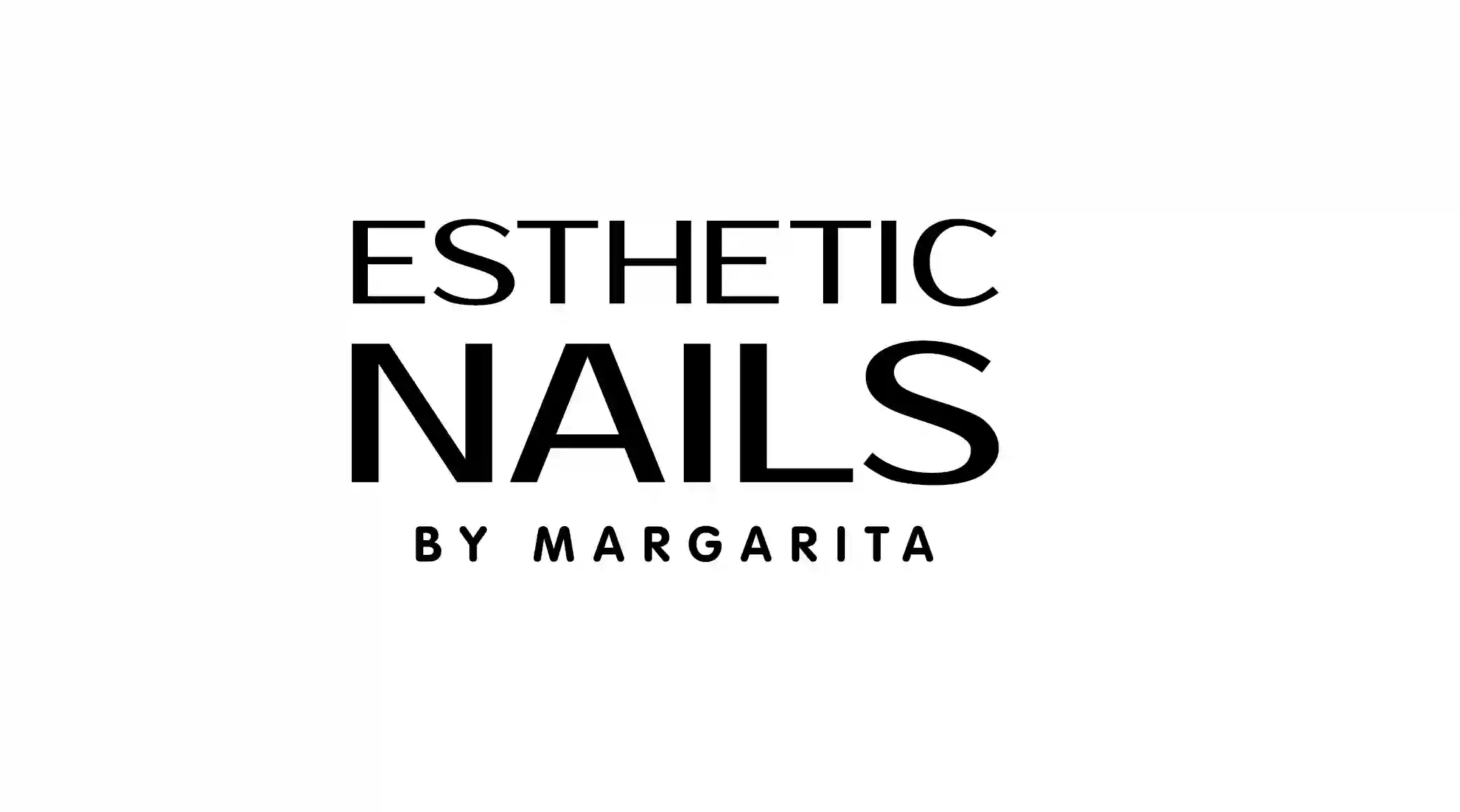 Esthetic Nails by Margarita