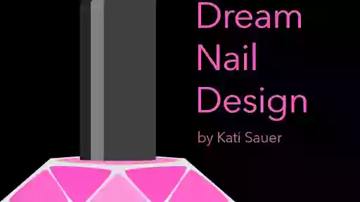 Dream Nail Design by Kati Sauer