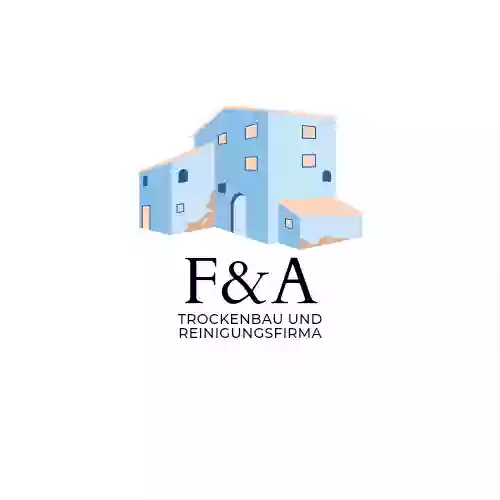 F&A Trockenbau und Reinigung