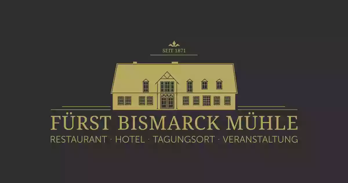 Fürst Bismarck Mühle | Restaurant · Hotel · Veranstaltungen