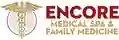 Encore Medical Spa and Family Medicine