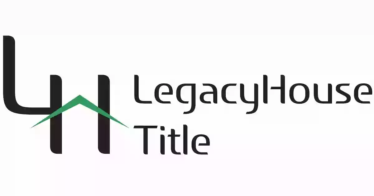 LegacyHouse Title - Alabama