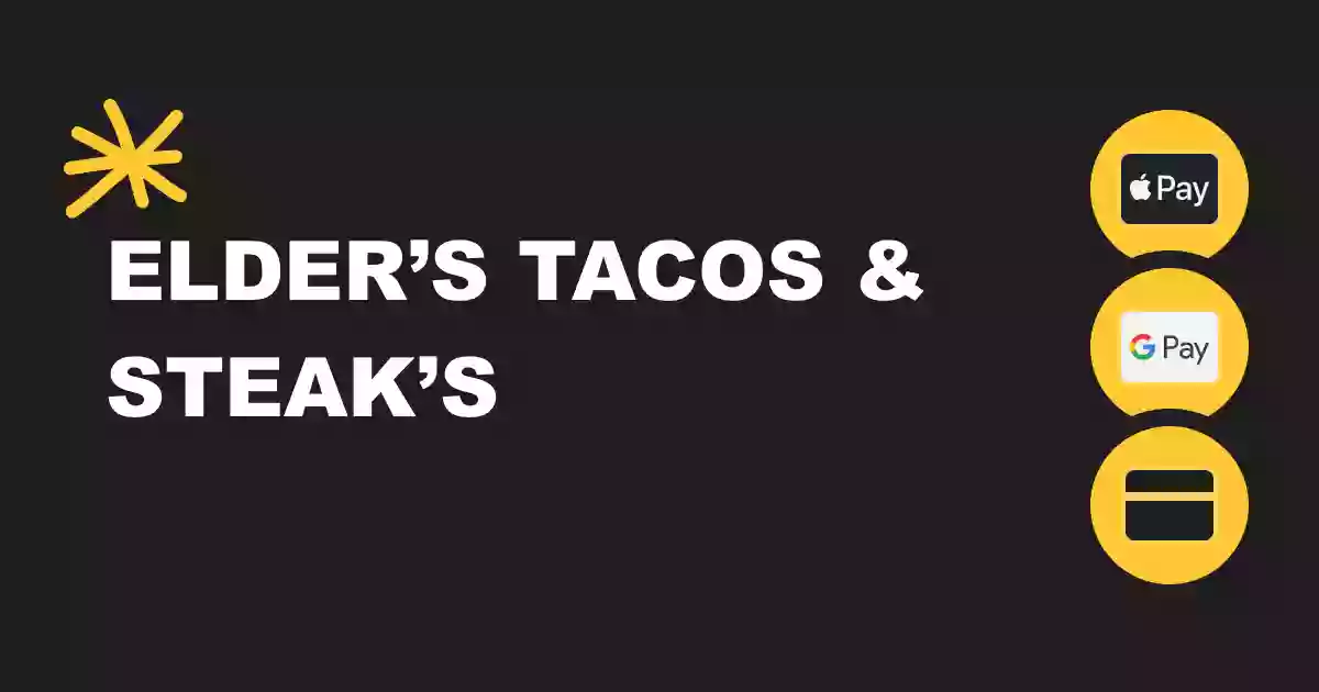 Elder’s Tacos & Steak’s