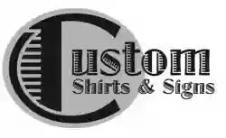 Custom Shirts & Signs