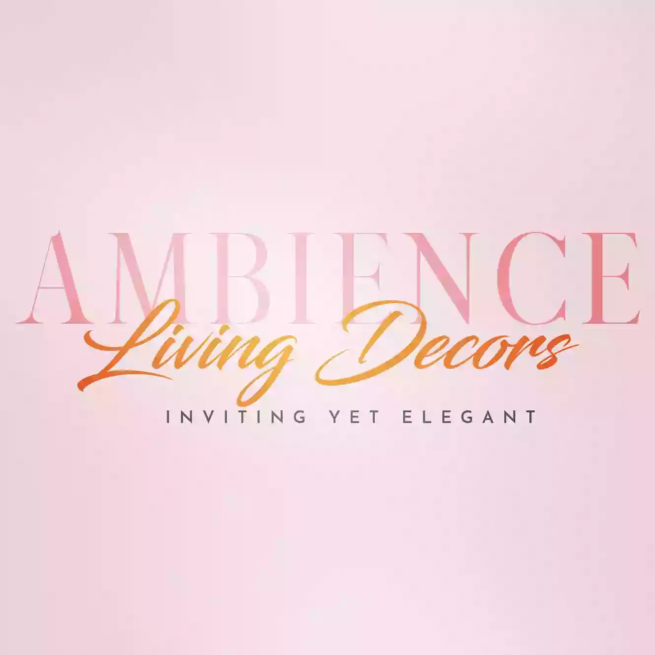 Ambience Living Decors