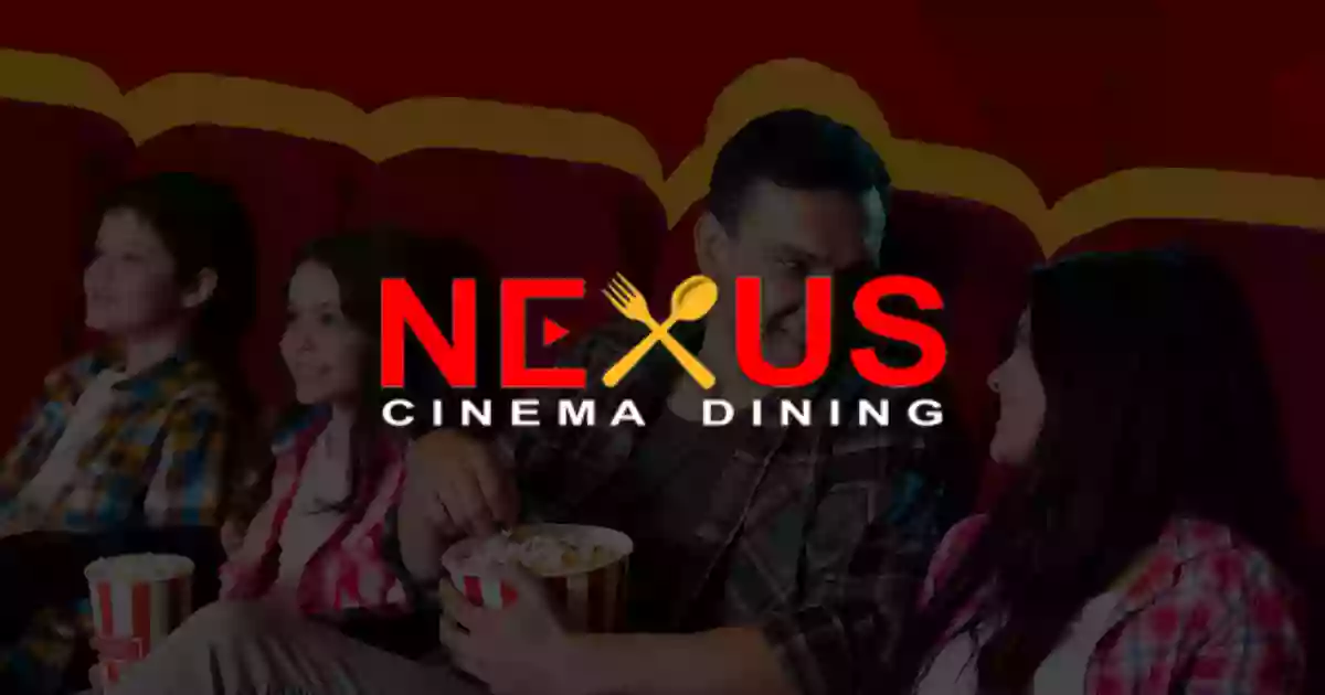 Nexus Cinema Dining