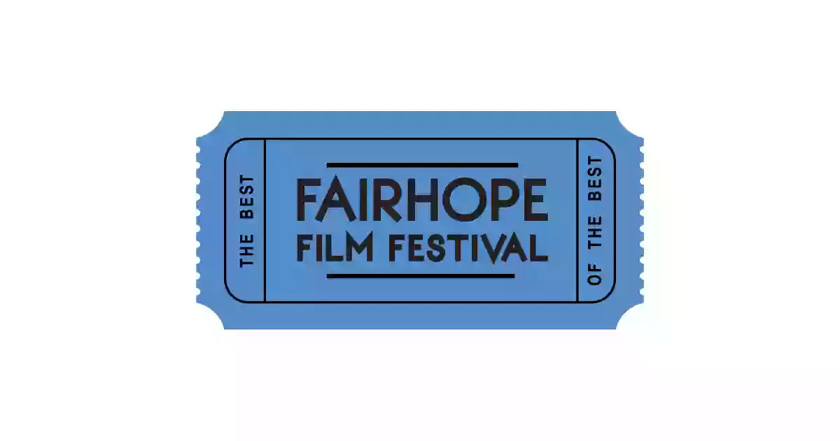 Fairhope Film Festival & Ben Gall Theater
