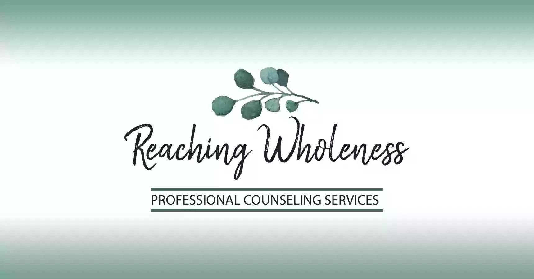 Reaching Wholeness LLC