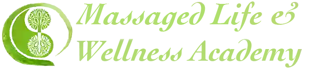 Massaged Life & Wellness Academy