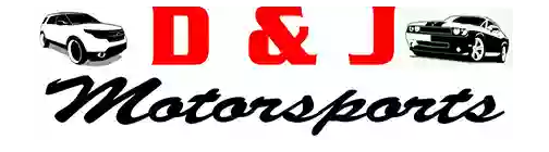 D & J Motorsports LLC