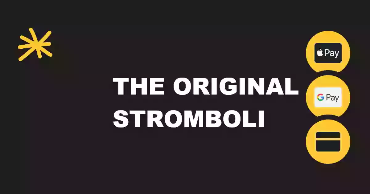 The Original Strombolis