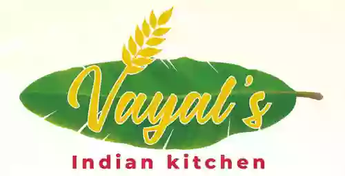 Vayal's Indian kitchen (RESTAURANT)