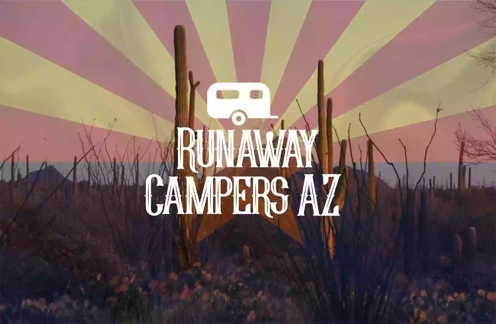 Runaway Campers AZ