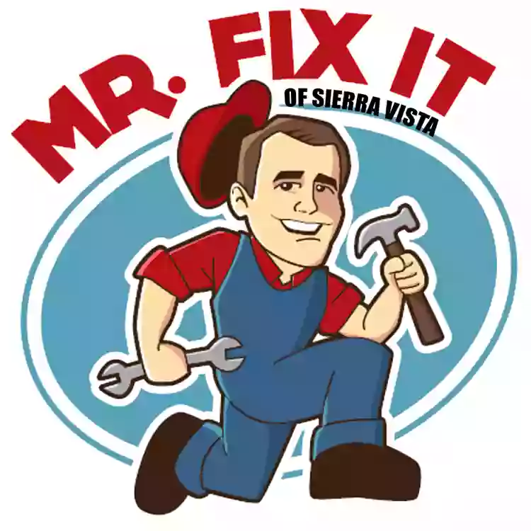 Mr. Fix It of Sierra Vista