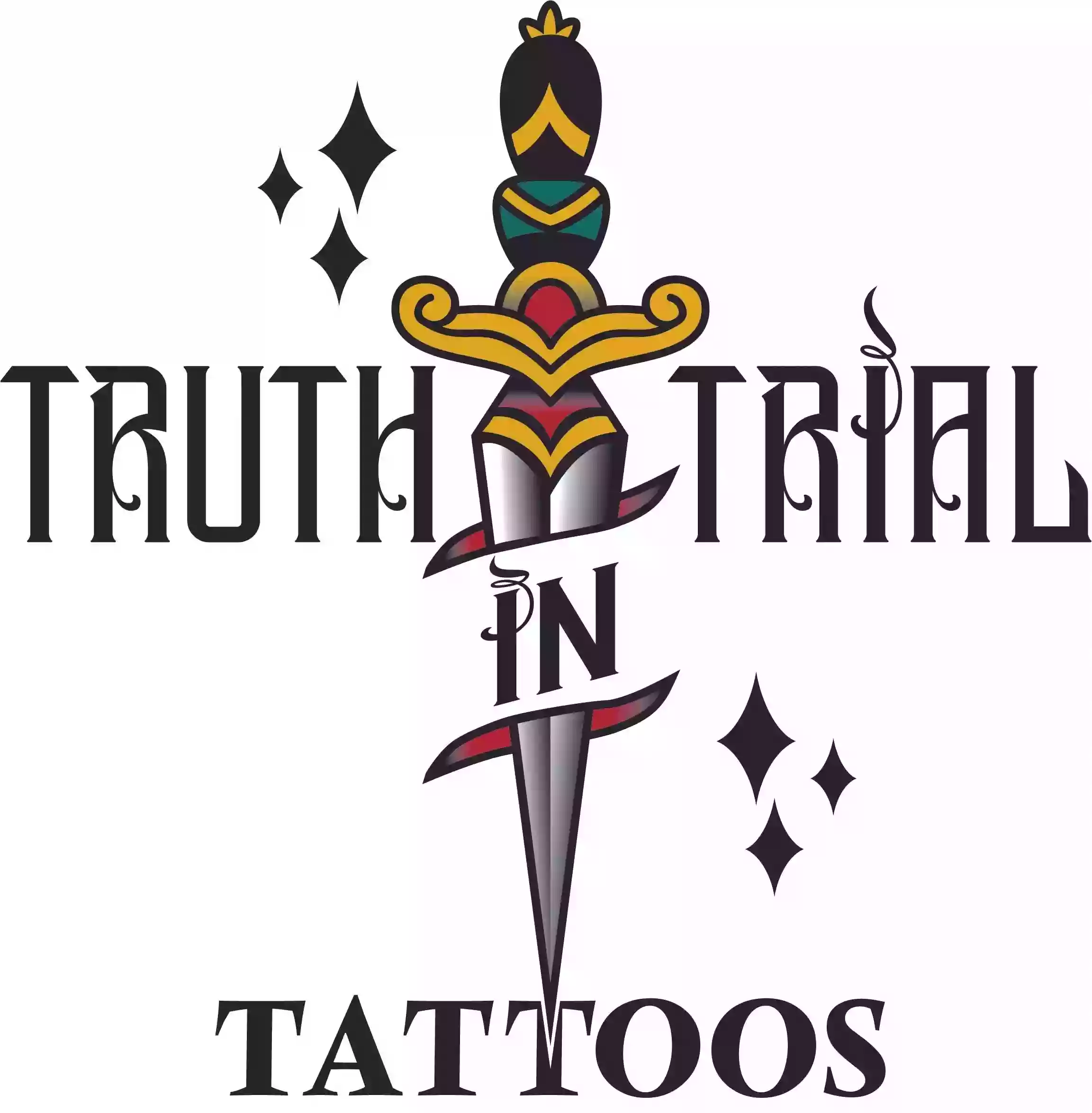 Truth In Trial Tattoo Shop