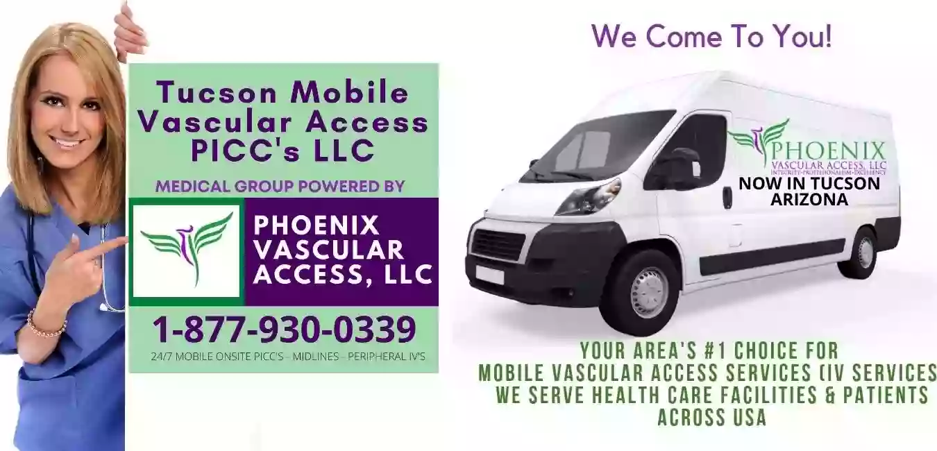 TUCSON MOBILE VASCULAR ACCESS PICC'S , LLC