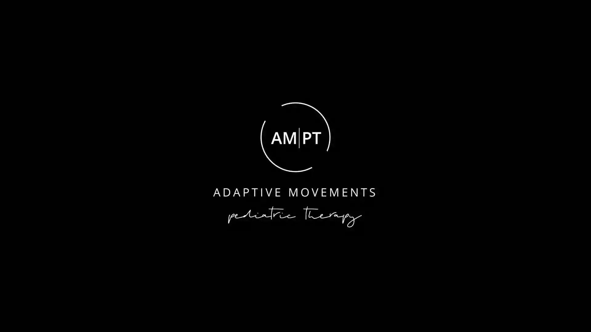 Adaptive Movements Pediatric Therapy LLC