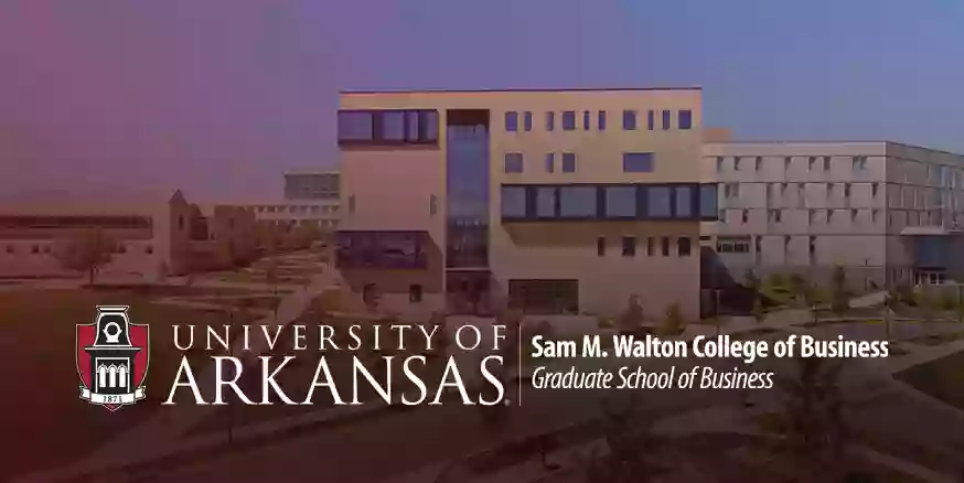 Graduate School of Business - Sam M. Walton College of Business at the University of Arkansas