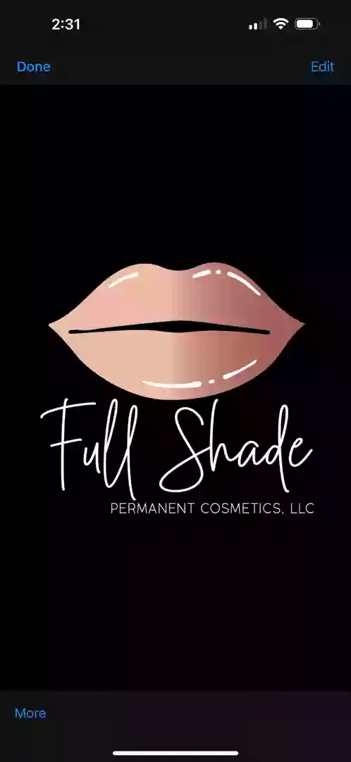 Full Shade Permanent Cosmetics, LLC