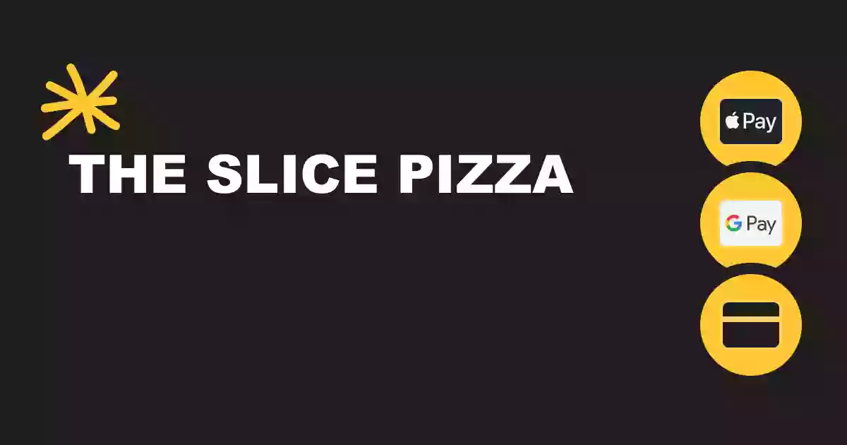 The Slice Pizza