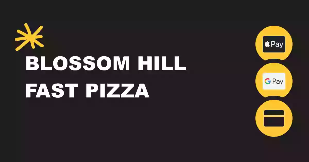 Blossom Hill Fast Pizza