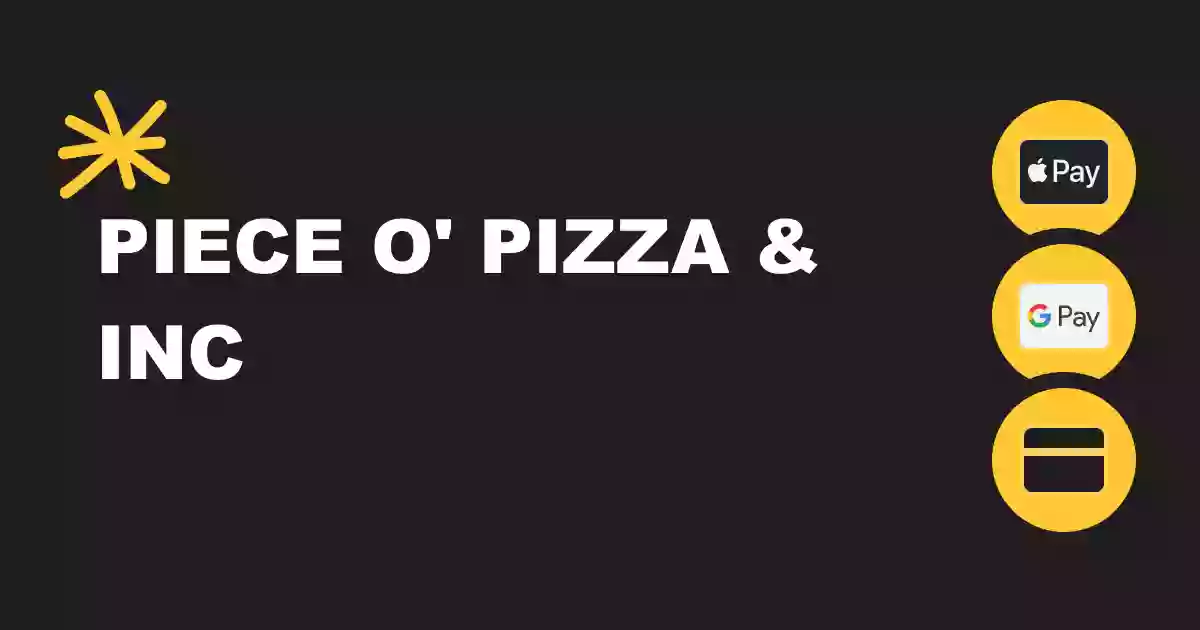 Piece O’ Pizza Inc (Torrance)