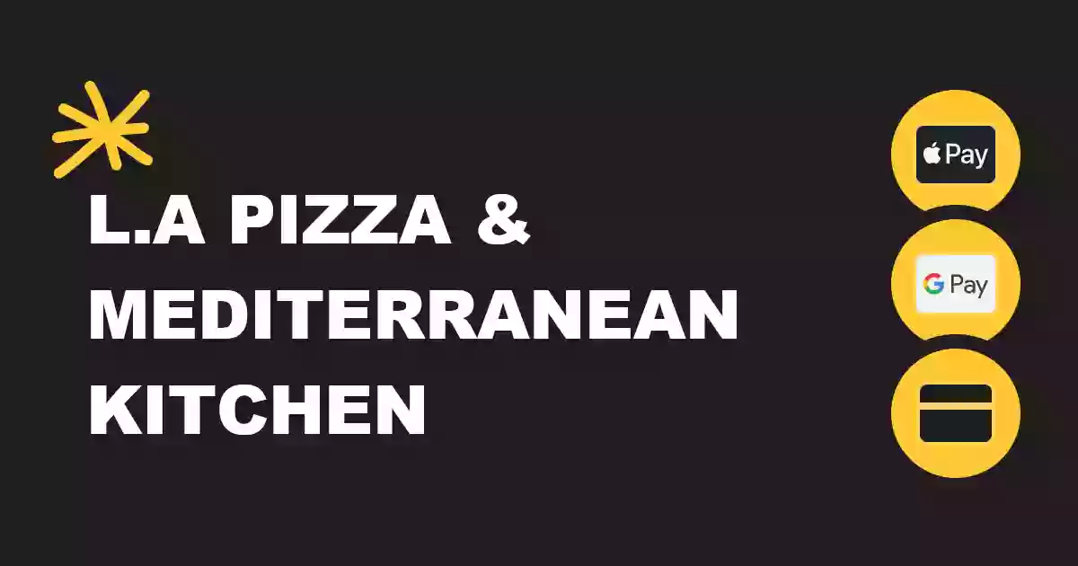 L.A Pizza & Mediterranean Kitchen