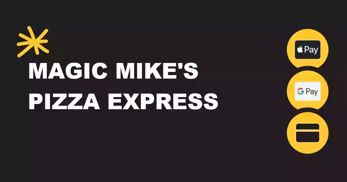 Magic Mike's Pizza Express