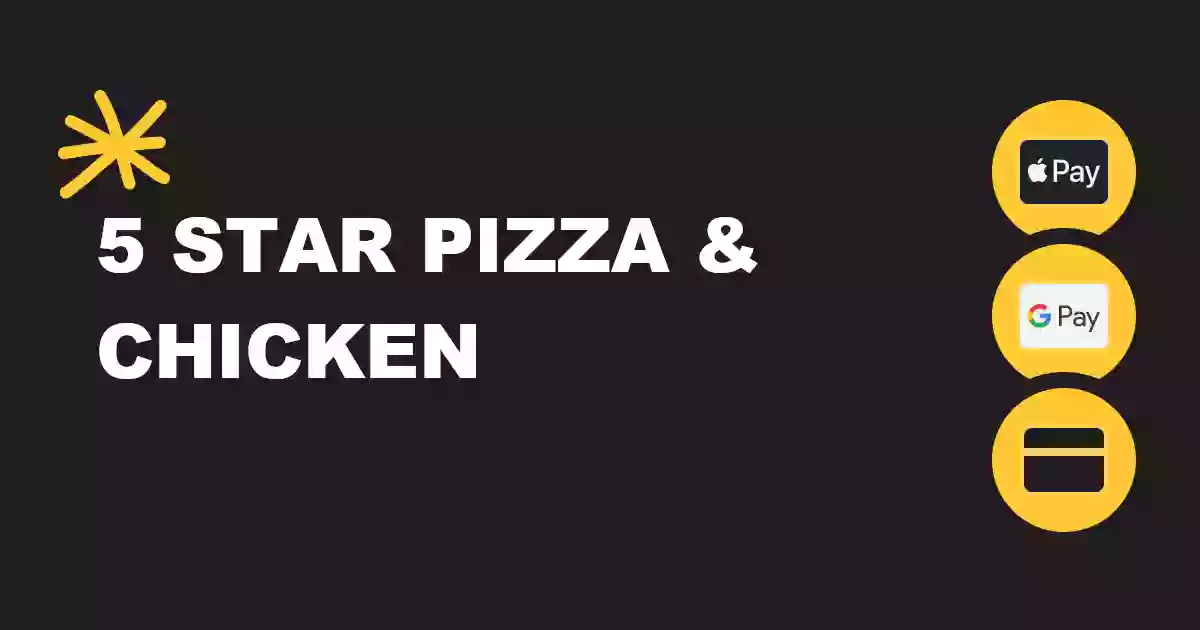 5 Star Pizza and Chicken