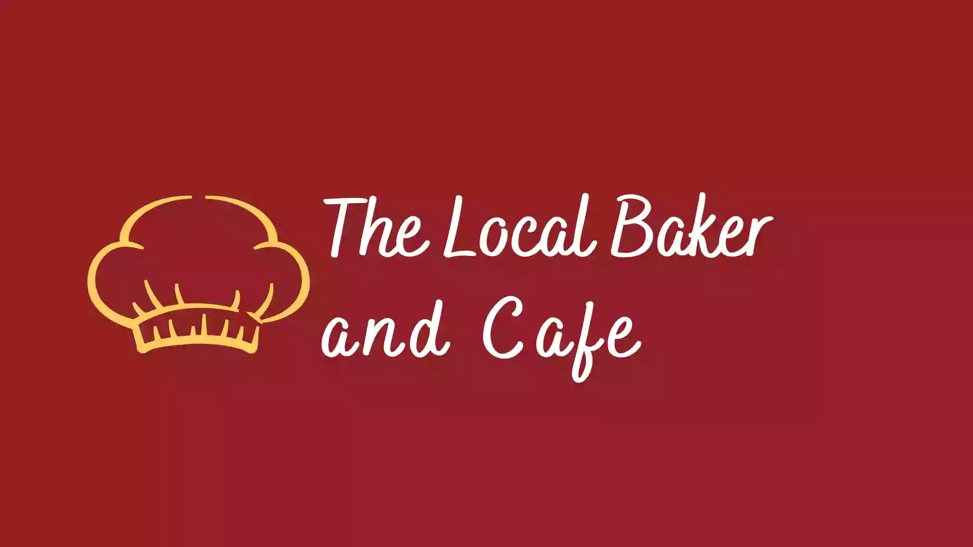 The Local Baker and Cafe