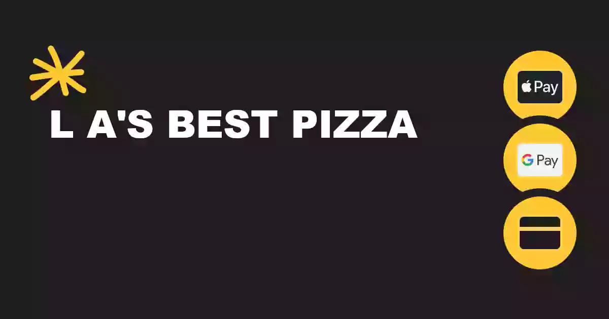 L.A.'S BEST PIZZA