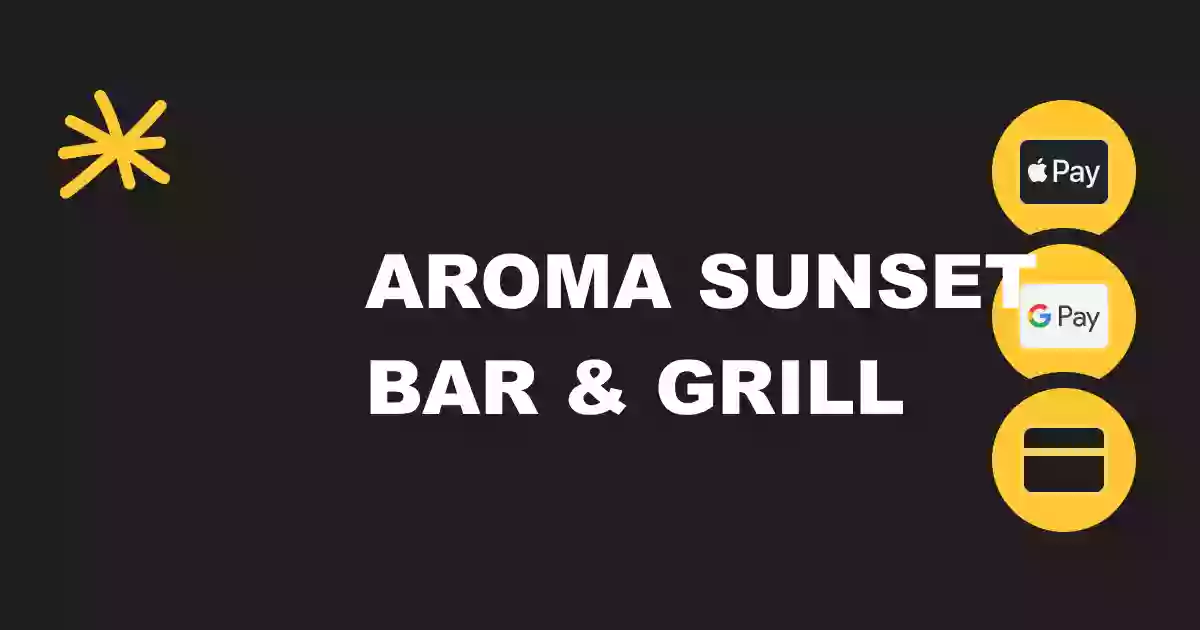 Aroma Sunset Bar and Grill