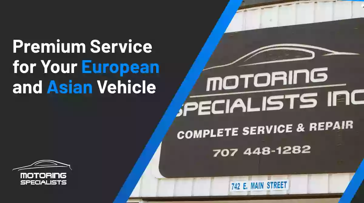 Motoring Specialists - Vacaville Auto Repair including BMW, Mercedes, Audi and Mini Cooper Vehicles