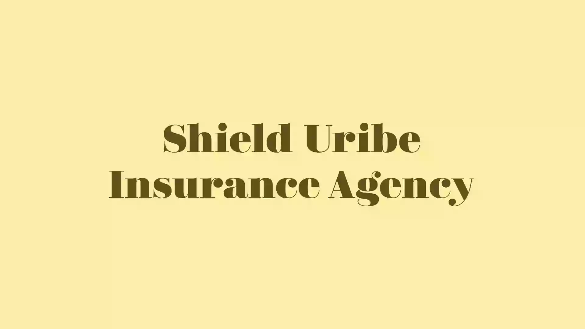 Shield Uribe Insurance Agency