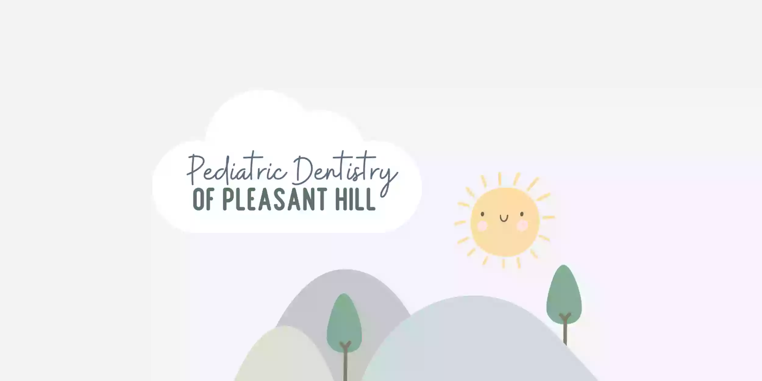 Pediatric Dentistry of Pleasant Hill