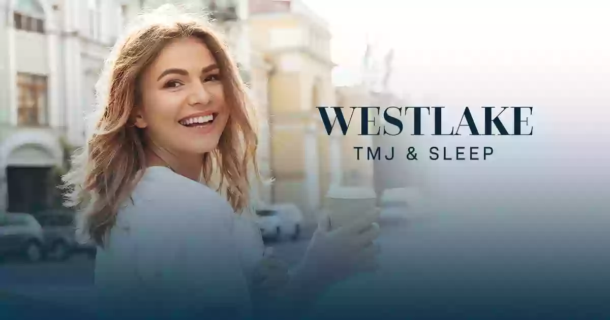 Westlake TMJ & Sleep