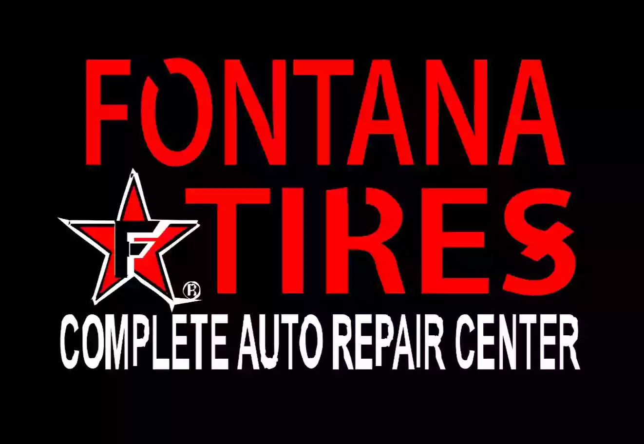 Fontana Tires Complete Auto & Collision Repair