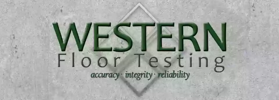 Western Floor Testing