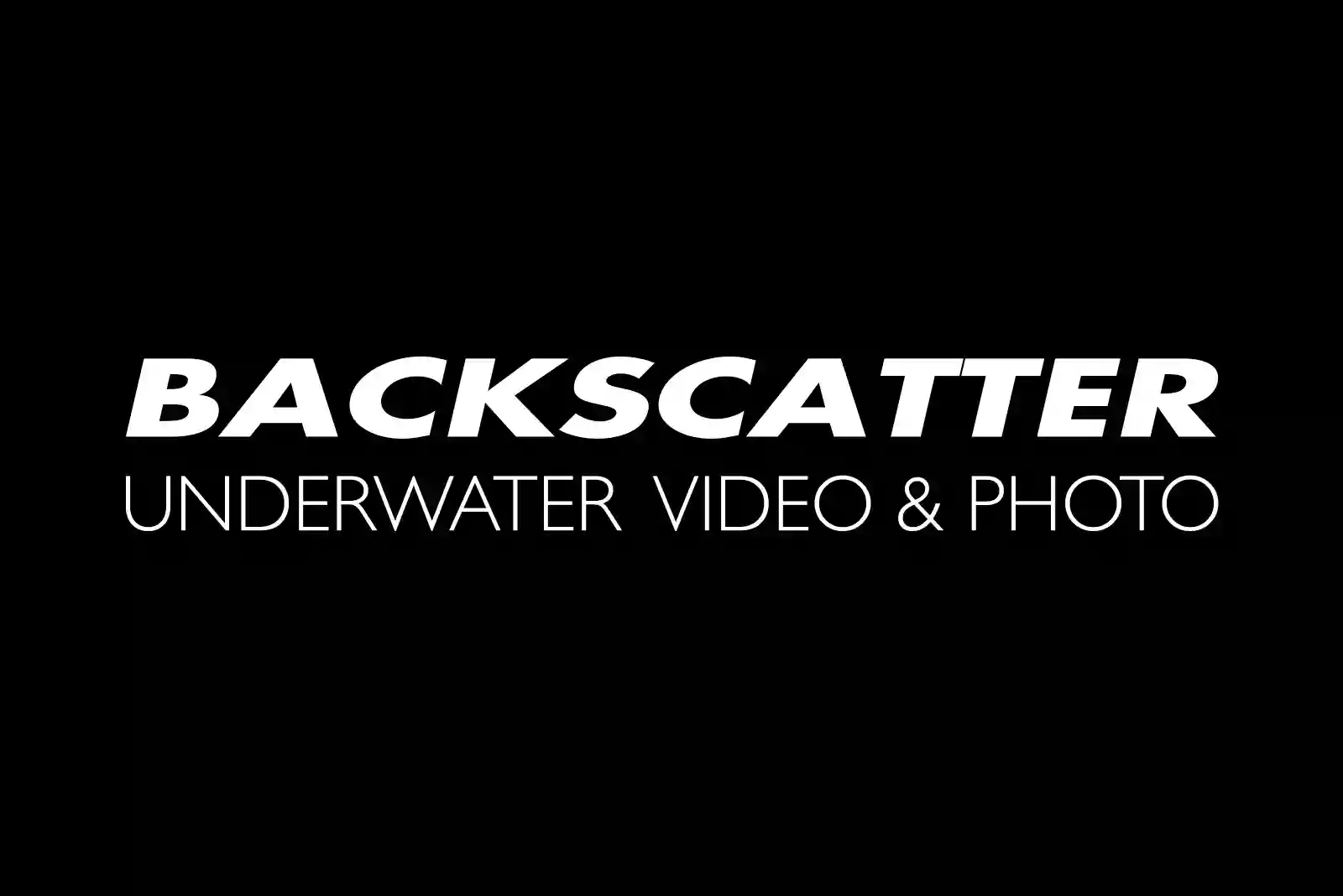 Backscatter Underwater Video & Photo